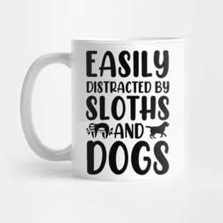 Easily Distracted By Sloths And Dogs Mug